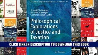 [Epub] Full Download Philosophical Explorations of Justice and Taxation: National and Global