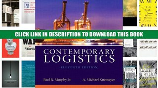 [Epub] Full Download Contemporary Logistics (11th Edition) Read Online