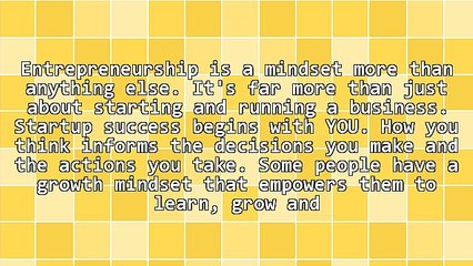 Entrepreneur "Must Have" Mindset