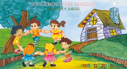 CANCIÓN INFANTIL Y JUEGO: JUGUEMOS EN EL BOSQUE - EL LOBO