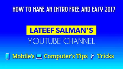 How To Make Cool Intro For Your Channel