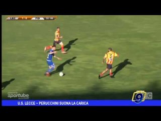 Us Lecce  | Perucchini suona la carica
