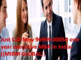 Just Call Now 96909-00054 one year executive MBA in India-((MIBM GLOBAL))