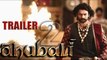 Bahubali 2 Trailer ( 2016 )  , Bahubali The Conclusion Official Trailer