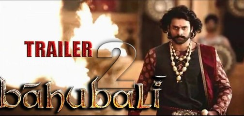 Bahubali 2 Trailer ( 2016 )  , Bahubali The Conclusion Official Trailer