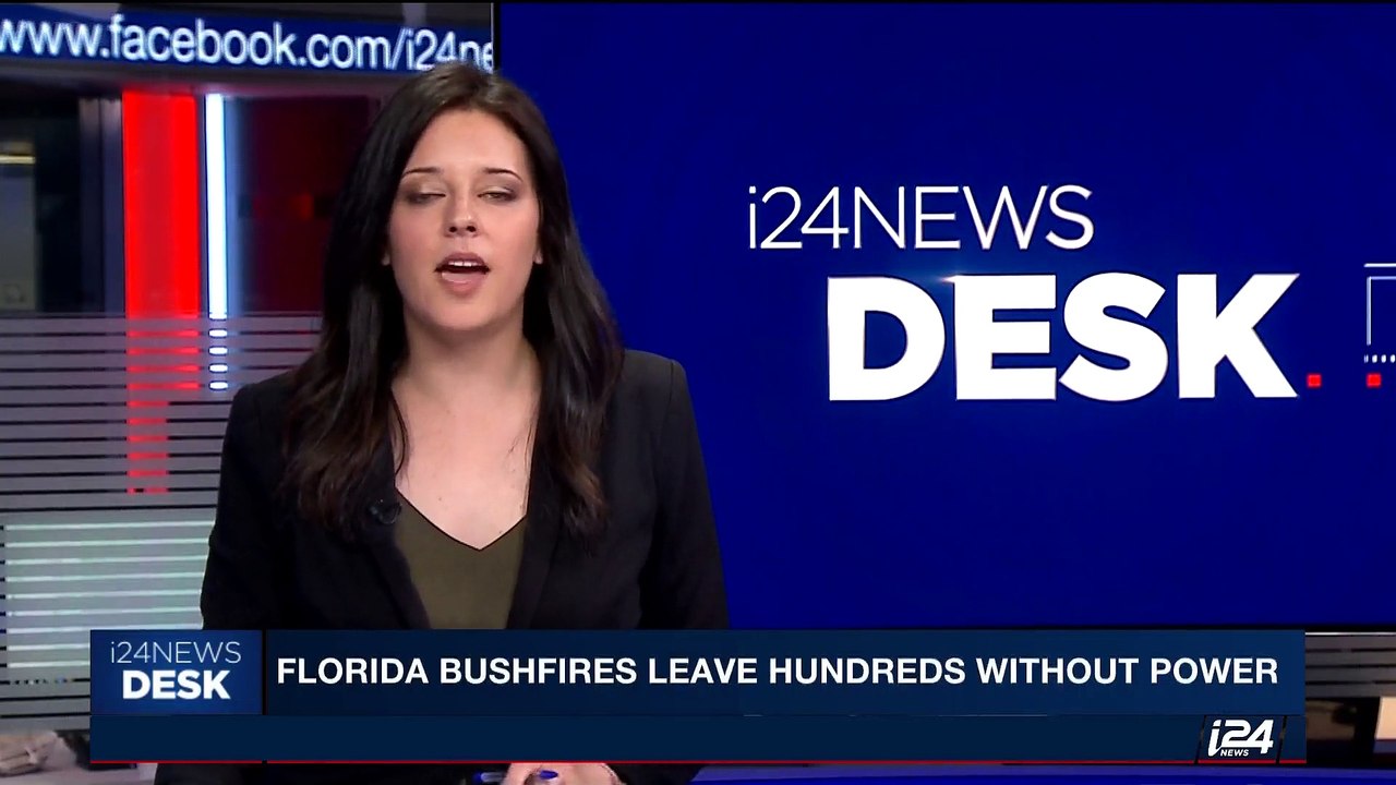 i24NEWS DESK | Florida bushfires leave hundreds without power | Saturday, May 13th 2017