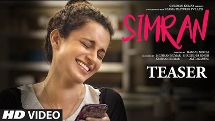 Simran Offical HD Movie Teaser Kangana Ranaut 2017 - Hansal Mehta