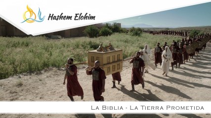 La Biblia - La tierra prometida