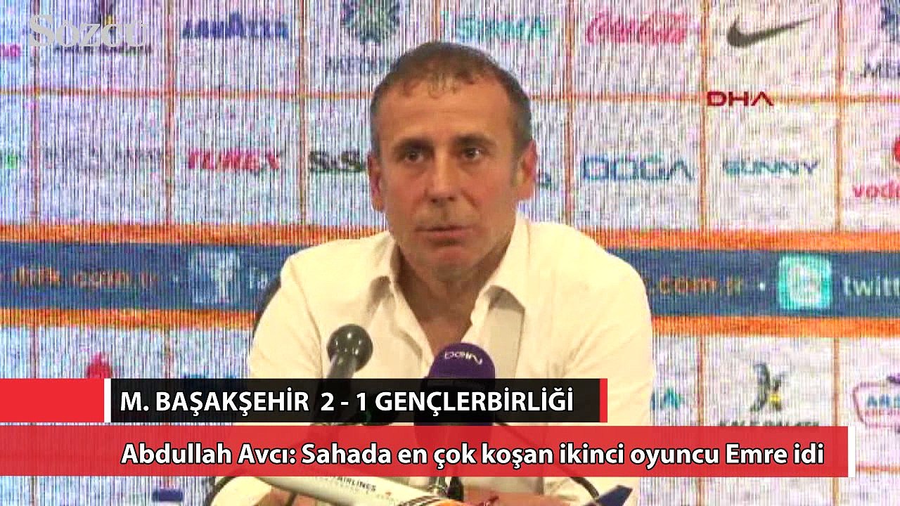Abdullah Avcı: Sahada en çok koşan ikinci oyuncu Emre idi