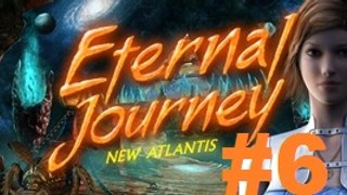 Eternal Journey: Nova Atlântida - Parte 6:  A Entrada para o Portal - [ PT-BR ]