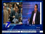 الساعة السابعة | محمد عبد الغني : البرلمان فشل في الوصول إلى حالة توافق حول المواد الحاكمة باللائحة