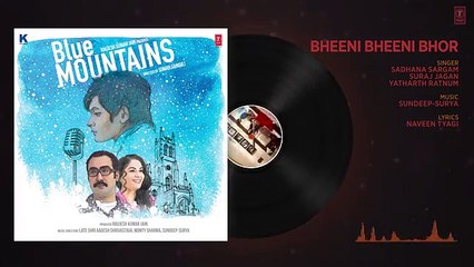 BHEENI BHEENI BHOR Full Audio Song _ Blue Mountains _ Ranvir Shorey,Gracy Singh & Rajpal Yadav - 2017 Full HD
