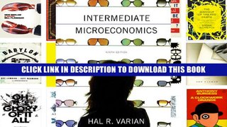 [Epub] Full Download Intermediate Microeconomics: A Modern Approach (Ninth Edition) Read Popular