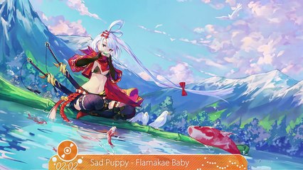 【Melodic Future Bass】Sad Puppy - Flamakae Baby || ♫♫♫