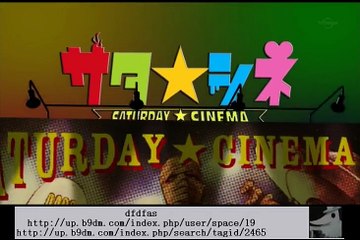 サタ☆シネ「三国志英傑伝 関羽」地上波初！敵将・曹操さえ惚れた最強の男がいた【１０分割】 170514 2017年5月14日 FULL HD