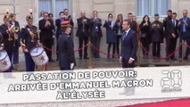 Passation de pouvoir: Arrivée d'Emmanuel Macron à l'Élysée
