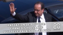 Passation de pouvoir: François Hollande quitte le Palis de l'Élysée