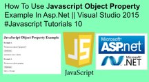 How to use javascript object property example in asp.net || visual studio 2015 #javascript tutorials 10