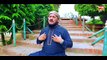 Hafiz Tahir Qadri & Zulfiqar Ali Hussaini - Mani Toh Panjatan Ka Ghulam Official Video 2017