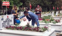 (14 MAYIS 2017) ŞEHİTLİKTE HÜZÜNLÜ KUTLAMA ÜÇKAN: ŞEHİT ANNELERİNİ HERGÜN HATIRLAYIN