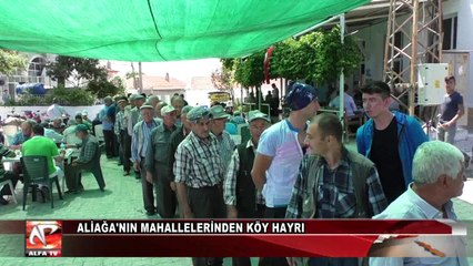 Aliağa’nın Mahallelerinden Köy Hayrı