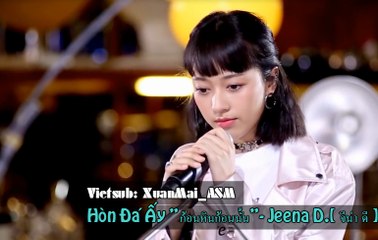 「Vietsub XuanMai_ASM」Hòn đá ấy "ก้อนหินก้อนนั้น"- Jeena D. "จีน่า ดี" - MBO THE IDOL GAME Week 7