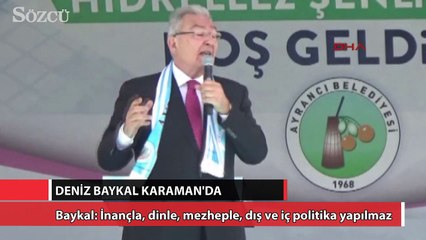 Baykal: İnançla, dinle, mezheple, dış ve iç politika yapılmaz