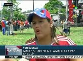 Madres venezolanas llaman a la oposición a la paz