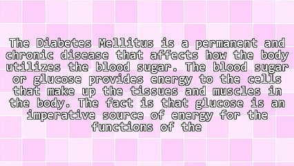 Diabetes Mellitus: All You Need to Know
