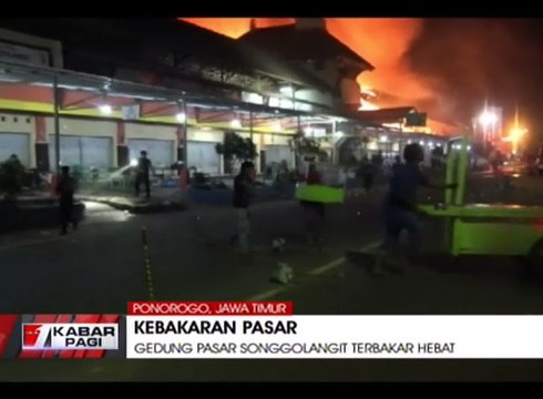 Kebakaran Besar Hanguskan Pasar Songgolangit Ponorogo