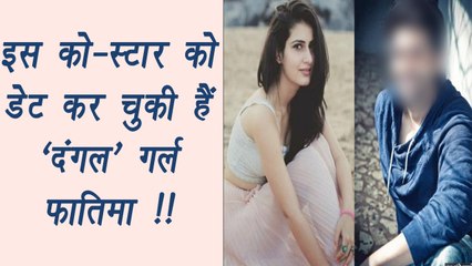 Dangal girl Fatima Sana Shaikh DATED this CO STAR; Know here | FilmiBeat