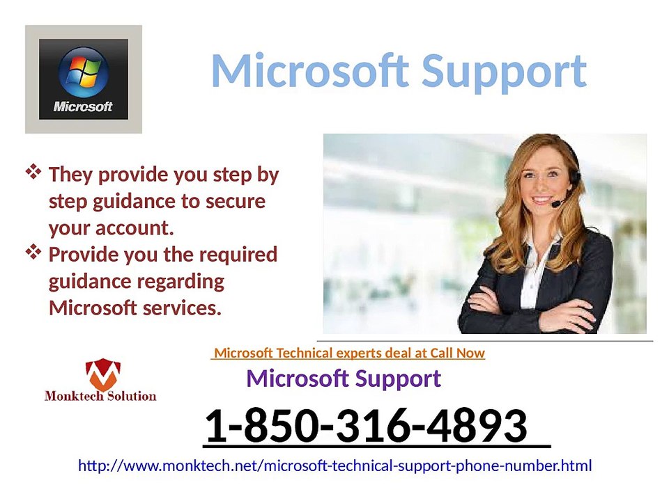 Am I qualified to dial Microsoft Support 1-850-316-4893 ?