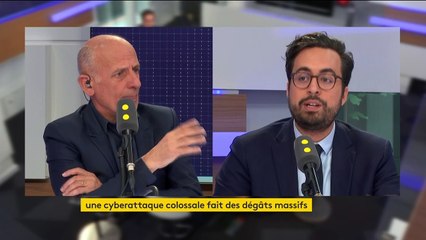 Cyberattaque : "Le centre de sécurité des systèmes d'information ne s'occupe que de l'Etat. Il faut changer sa mission"
