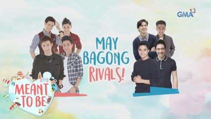 Meant To Be Teaser Ep. 89: Ang boys, haharapin na ang bagong rivals nila?