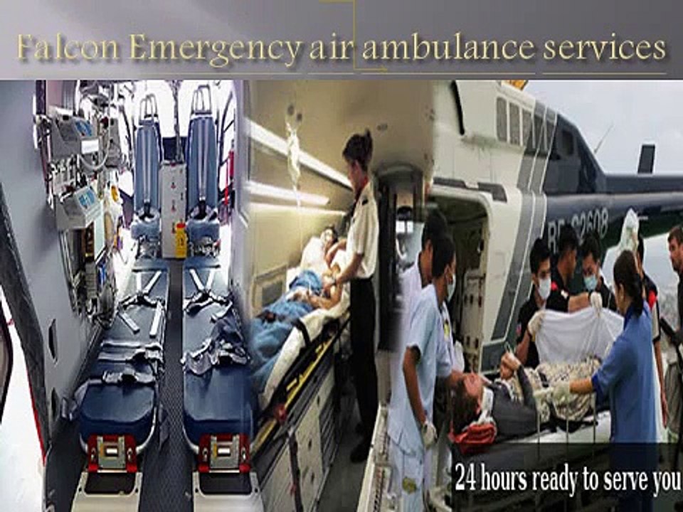 Falcon Emergency Air Ambulance Service in Rajkot and Pune