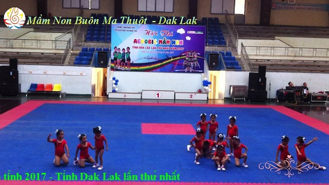Aerobic mầm non 2017 - Aerobic Em Yêu Trường Em - Đơn vị Huyện Lắk, Đắk Lắk