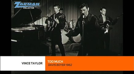 Vince Taylor - Too much 1962 bY ZapMan69