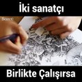 İki sanatçı bir araya gelirse...