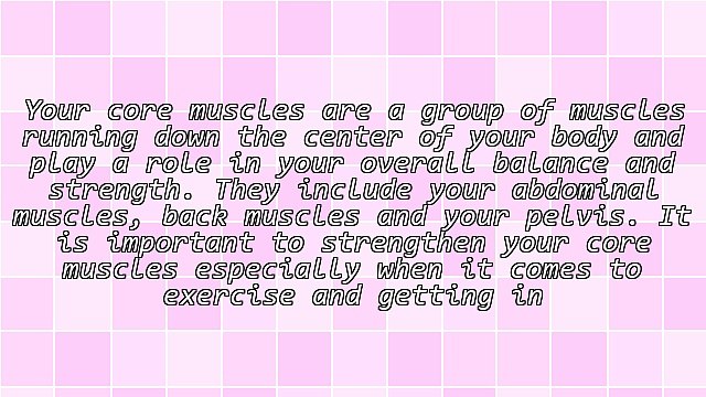 6 Great Exercises To Strengthen Your Core Muscles