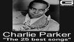 Charlie Parker - Now's the time