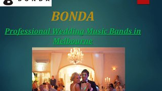 Professional Wedding Music Bands in Melbourne