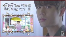 Kim Kyu Jong – Hello, Spring MV HD k-pop [german Sub]
