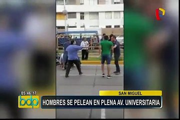 San Miguel: hombres se pelean en plena avenida Universitaria