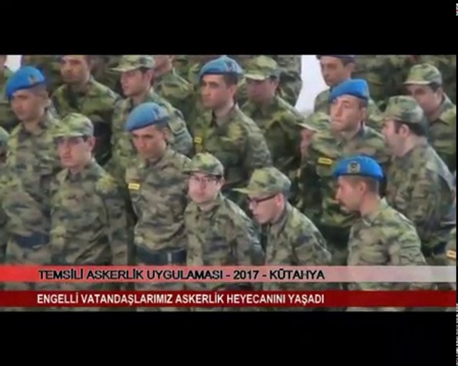 ENGELLI VATANDASLARIMIZ ASKERLIK HEYECANINI YASADI