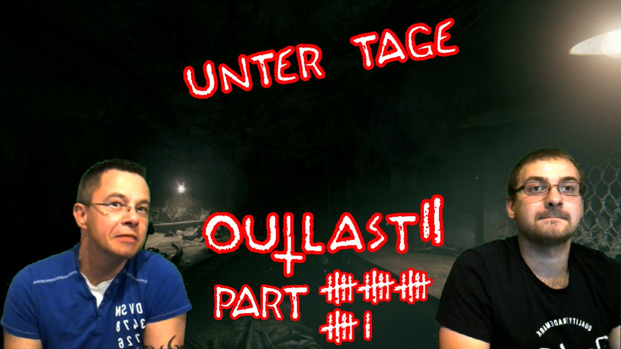 OUTLAST 2 - Let's Play - Unter Tage - [Deutsch] #21