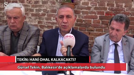 Tekin’den Başbakan’a: Hani OHAL kalkacaktı?