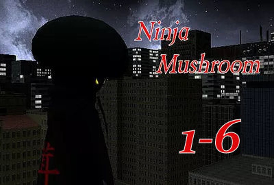 Ninja Mushroom Re:Make - 6 - Leaving Big City