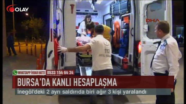 Bursa'da kanlı hesaplaşma (Haber 15 05 2017)