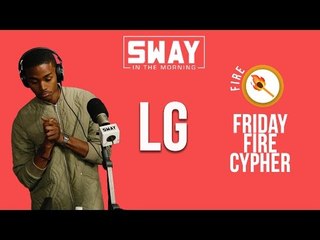 Friday Fire Cypher: LG Freestyles Live on Sway in the Morning