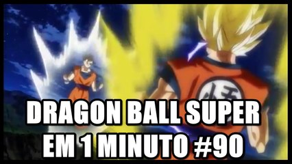 Dragon Ball Super em 1 minuto #90